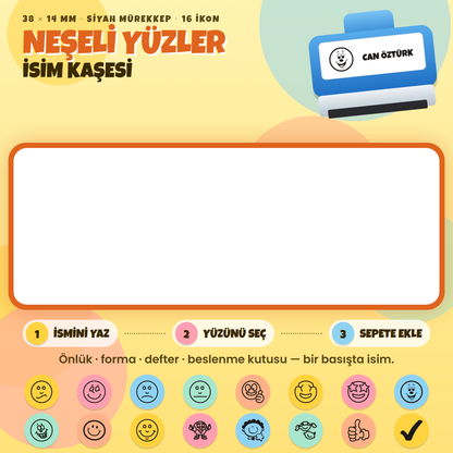 Neşeli Yüzler isim kaşesi — mavi kendinden mürekkepli kaşe, ismini yaz, ikonunu seç; 38x14 mm