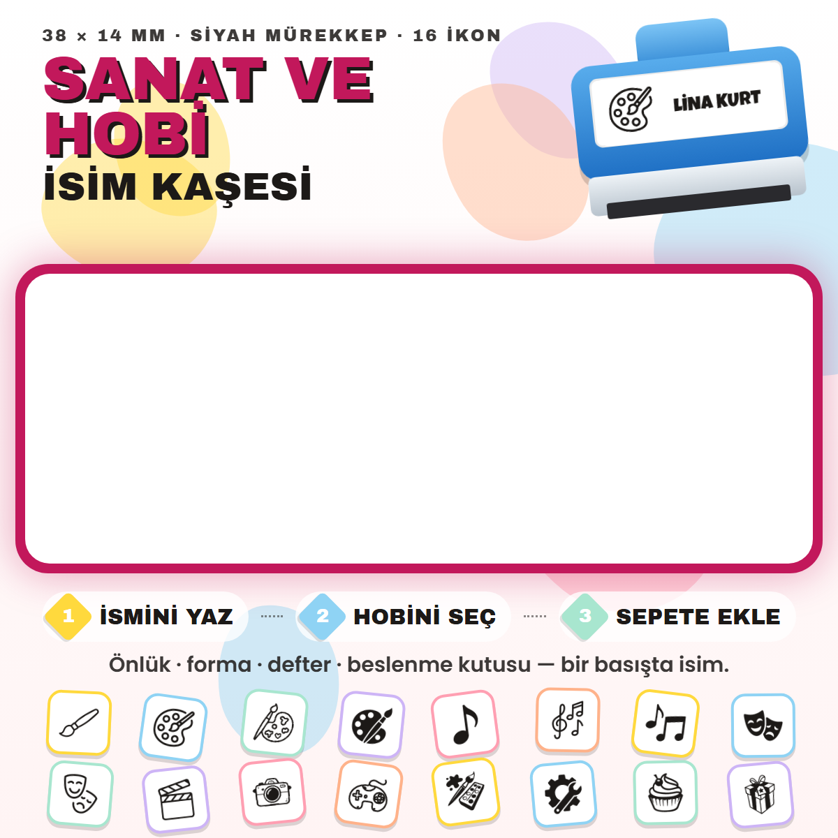 Sanat ve Hobi isim kaşesi — mavi kendinden mürekkepli kaşe, ismini yaz, ikonunu seç; 38x14 mm