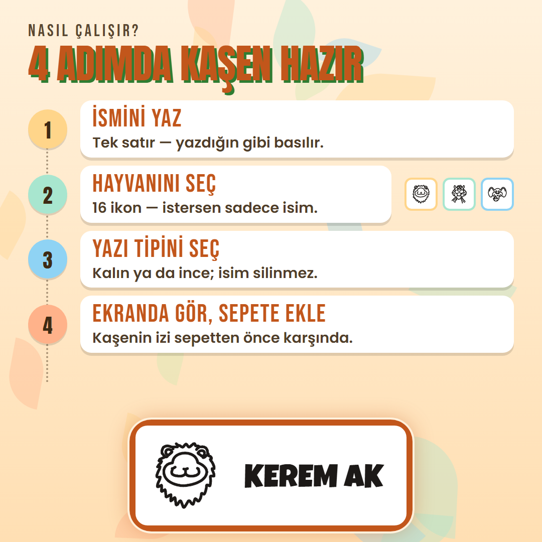 4 adımda kaşen hazır: ismini yaz, ikonunu seç, yazı tipini seç, ekranda gör