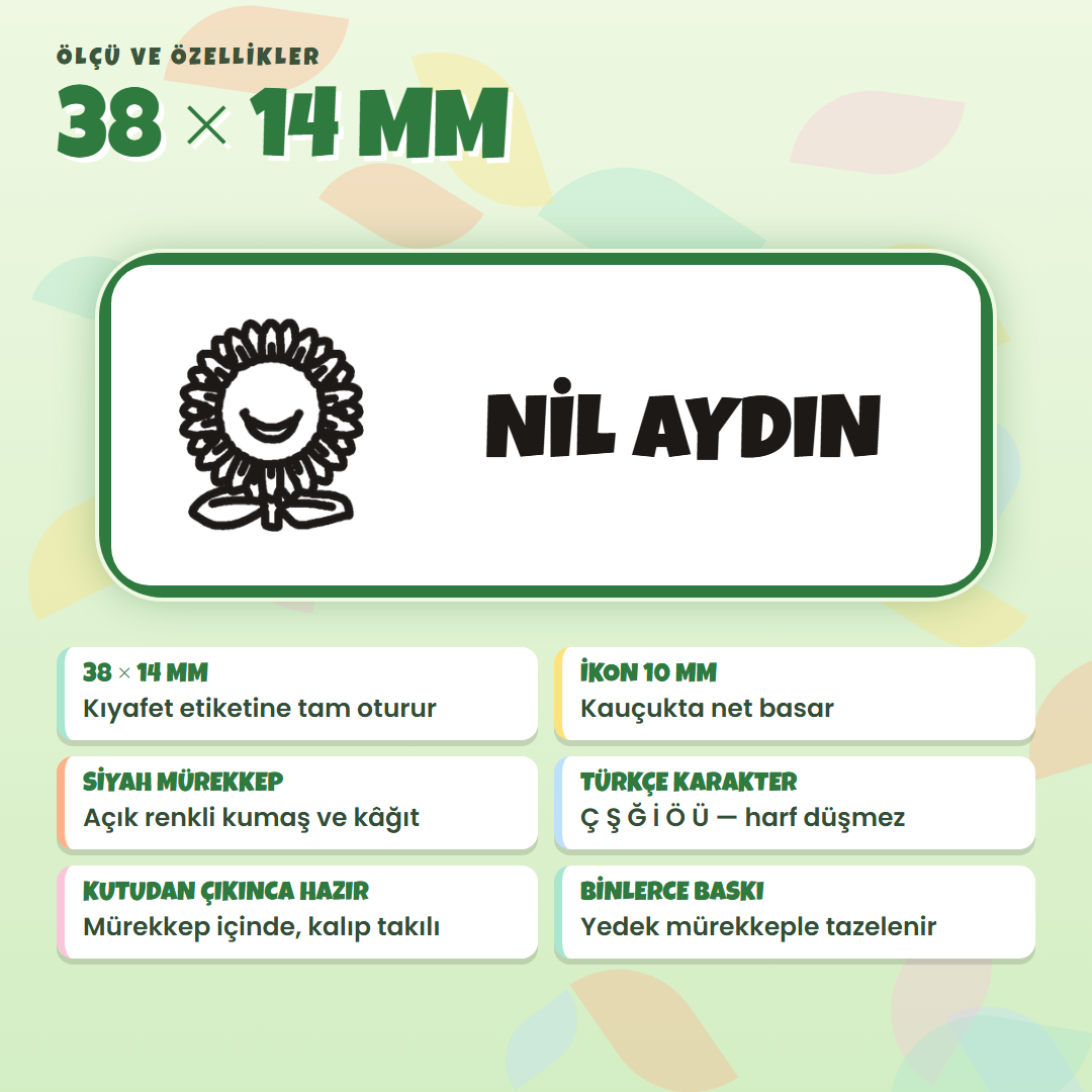 38x14 mm çocuk isim kaşesi: ikon 10 mm, siyah mürekkep, Türkçe karakter, yedek mürekkep