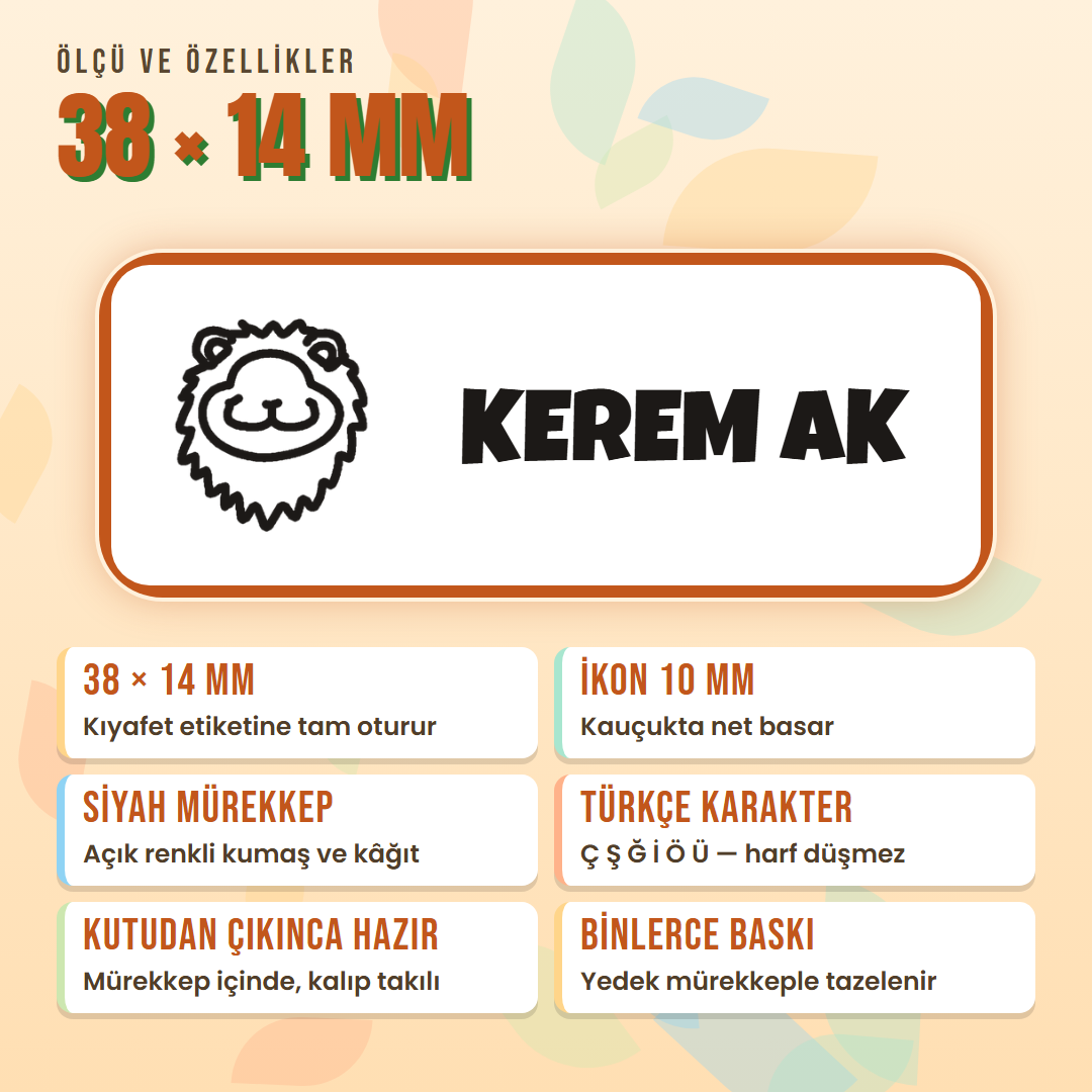 38x14 mm çocuk isim kaşesi: ikon 10 mm, siyah mürekkep, Türkçe karakter, yedek mürekkep