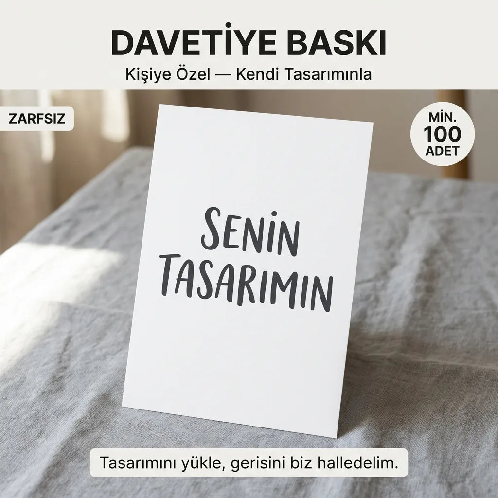 Davetiye Baskı 13x18 cm Zarfsız | 4 Kağıt Seçeneği