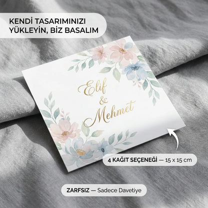 Davetiye Baskı 15x15 cm Zarfsız | 4 Kağıt Seçeneği