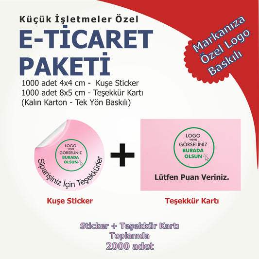 E-Ticaret Paketi | 1000 Adet Sticker + 1000 Teşekkür Kartı | Küçük İşletmelere Özel
