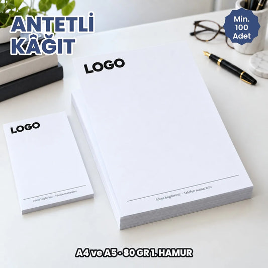Antetli kâğıt baskı: üst köşesine logonuzun, altına adres bilgilerinizin basılacağı A4 ve A5 antetli kâğıtlar