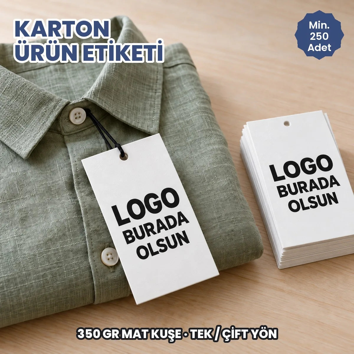 Karton ürün etiketi: logonuzun basılacağı 350 gr mat kuşe askı etiketleri ürünlere bağlı