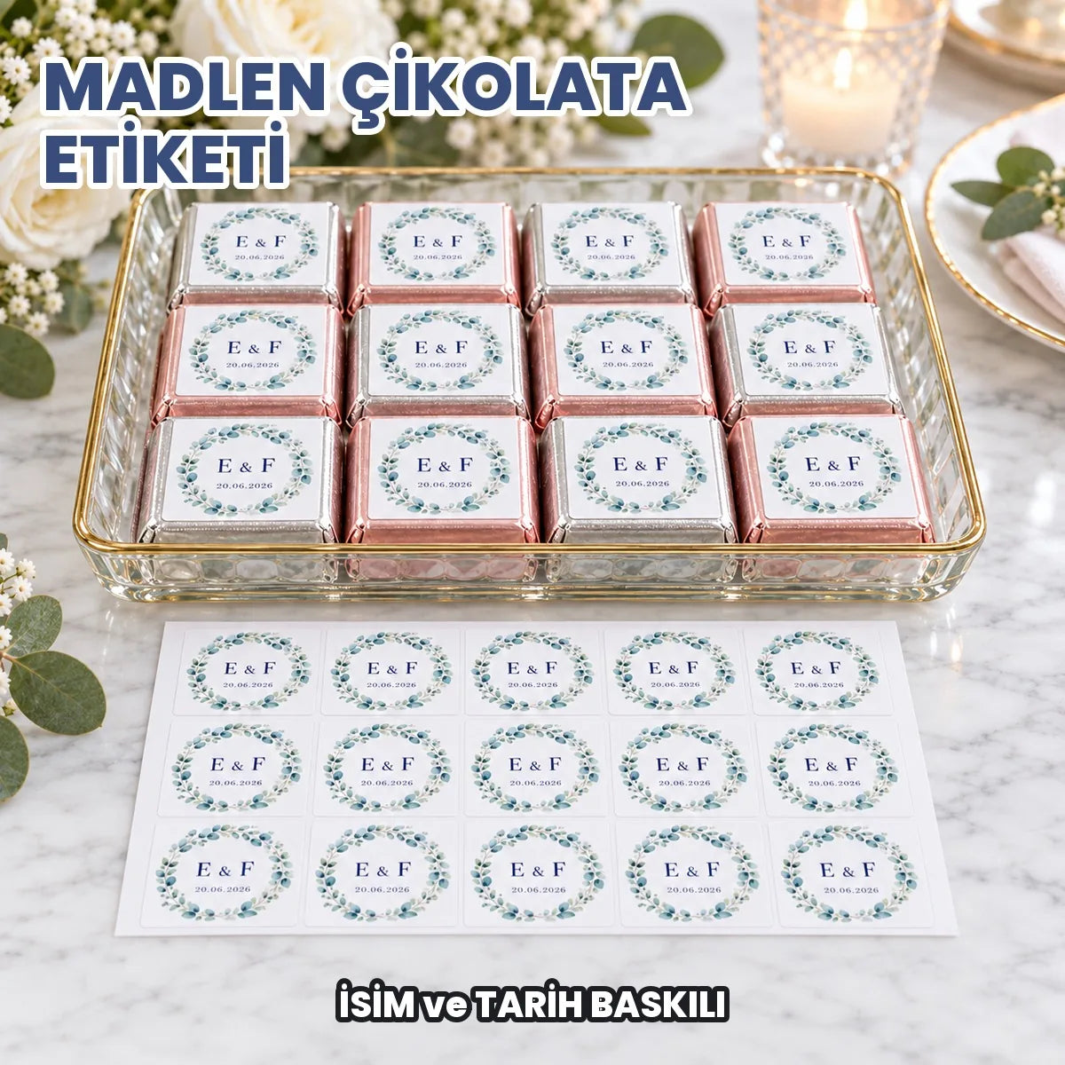 Madlen çikolata etiketi: isim ve tarih baskılı 4x4 cm kare sticker, folyolu madlen çikolataların üzerinde