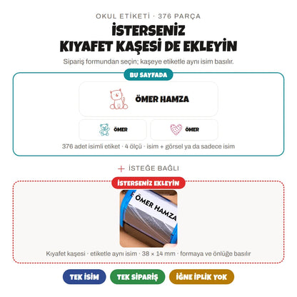 Okul etiketi seti 376 parça; isterseniz aynı isimle kıyafet kaşesi ekleyin, 38x14 mm, formaya ve önlüğe basılır