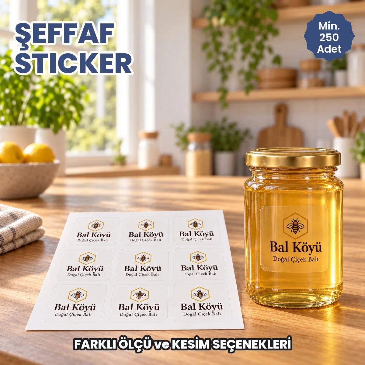 Şeffaf sticker baskı: ışığa tutulan şeffaf etiket tabakası ve bal kavanozunda uygulanmış hali